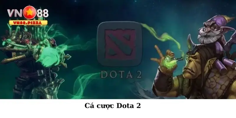 Cá cược Dota 2