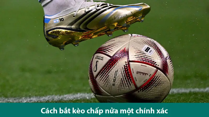 Kinh nghiệm vào kèo chấp 0.75 chuẩn như chuyên gia cho bet thủ tham khảo